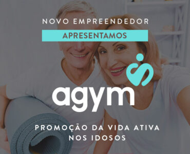 Apresentamos a Agym: para a promoção da vida ativa